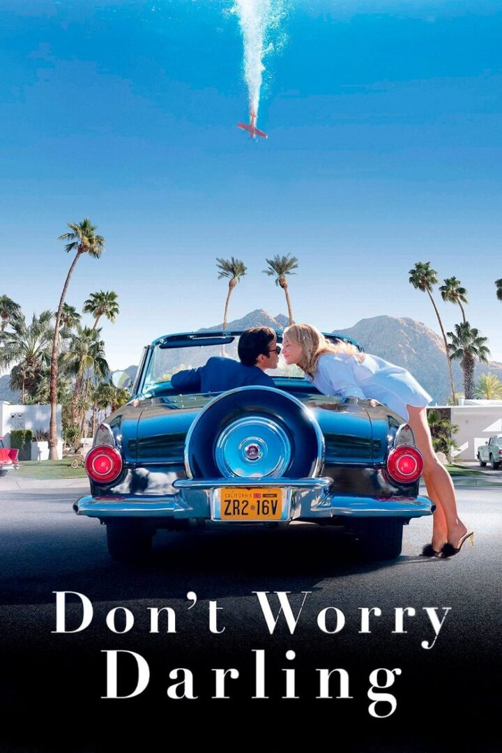 دانلود فیلم Don’t Worry Darling 2022 بدون سانسور