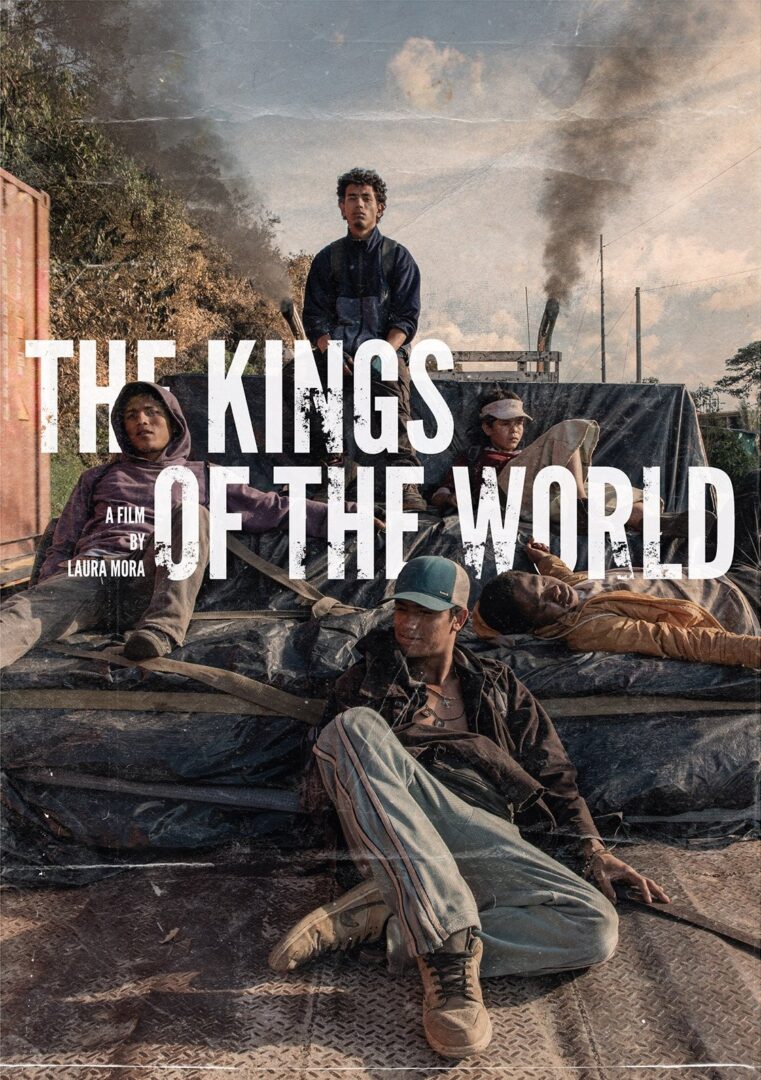 دانلود فیلم The Kings of the World 2022 بدون سانسور با پخش آنلاین