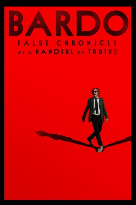 دانلود فیلم Bardo: False Chronicle of a Handful of Truths 2022 بدون سانسور با پخش آنلاین