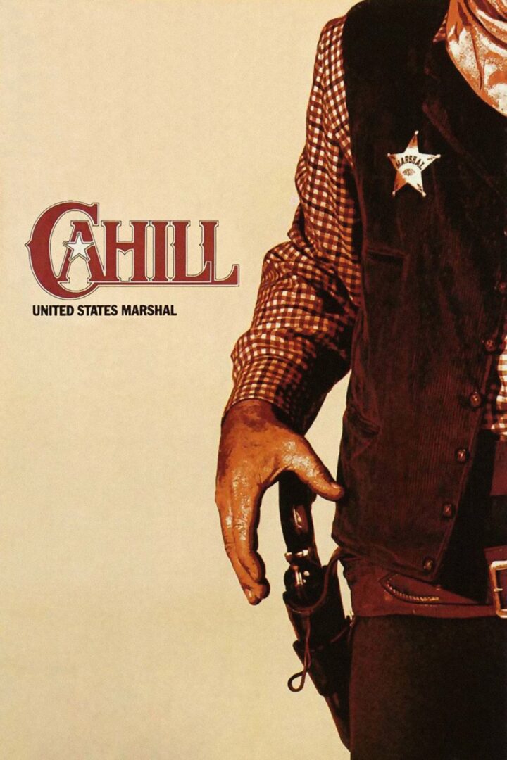 دانلود فیلم Cahill U.S. Marshal 1973 بدون سانسور با پخش آنلاین