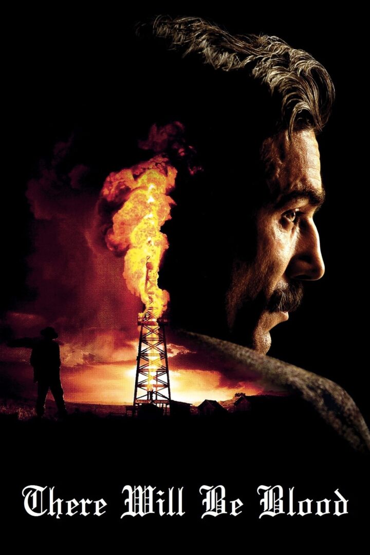 دانلود فیلم There Will Be Blood 2007 بدون سانسور با پخش آنلاین