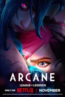 دانلود سریال Arcane بدون سانسور دانلود سریال Arcane بدون سانسور
