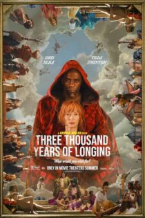 دانلود فیلم Three Thousand Years of Longing 2022 بدون سانسور