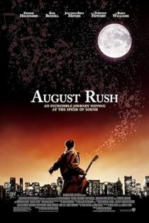 دانلود فیلم August Rush 2007 بدون سانسور