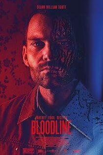 دانلود فیلم Bloodline 2018 بدون سانسور