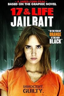 دانلود فیلم Jailbait 2014 بدون سانسور