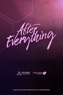 دانلود فیلم After Everything 2023 بدون سانسور دانلود فیلم After Everything 2023 بدون سانسور