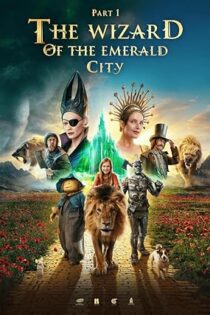 دانلود فیلم The Wizard of the Emerald City 2025 بدون سانسور