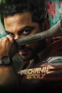 دانلود فیلم Mechanic Rocky 2024 بدون سانسور با پخش آنلاین