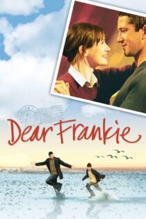 دانلود فیلم Dear Frankie 2004 بدون سانسور با پخش آنلاین