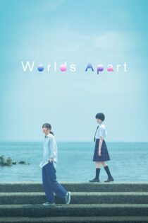 دانلود فیلم Worlds Apart 2024 بدون سانسور با پخش آنلاین