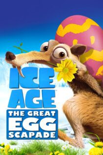 دانلود فیلم Ice Age: The Great Egg-Scapade 2016 بدون سانسور با پخش آنلاین دانلود فیلم Ice Age: The Great Egg-Scapade 2016 بدون سانسور با پخش آنلاین