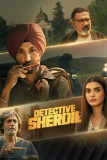 دانلود فیلم Detective Sherdil 2025 بدون سانسور با پخش آنلاین