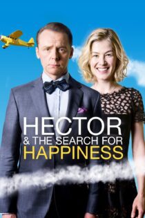 دانلود فیلم Hector and the Search for Happiness 2014 بدون سانسور با پخش آنلاین دانلود فیلم Hector and the Search for Happiness 2014 بدون سانسور با پخش آنلاین