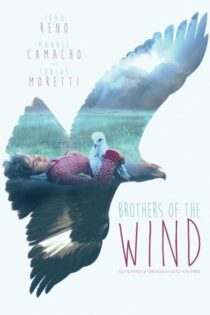 دانلود فیلم Brothers of the Wind 2015 بدون سانسور با پخش آنلاین