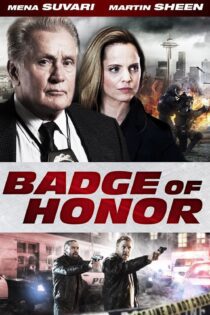 دانلود فیلم Badge of Honor 2015 بدون سانسور با پخش آنلاین