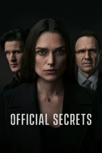 دانلود فیلم Official Secrets 2019 بدون سانسور با پخش آنلاین