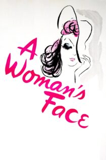 دانلود فیلم A Woman’s Face 1941 بدون سانسور با پخش آنلاین