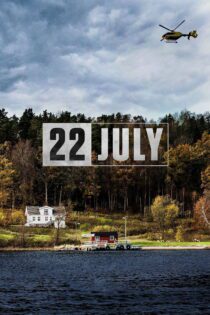 دانلود فیلم 22 July 2018 بدون سانسور با پخش آنلاین