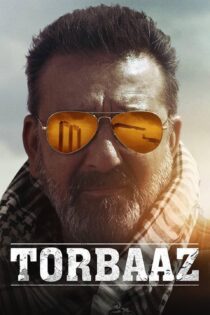 دانلود فیلم Torbaaz 2020 بدون سانسور با پخش آنلاین