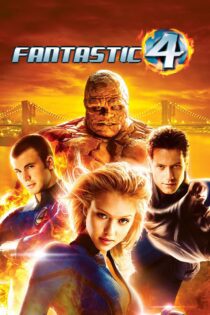 دانلود فیلم Fantastic Four 2005 بدون سانسور با پخش آنلاین