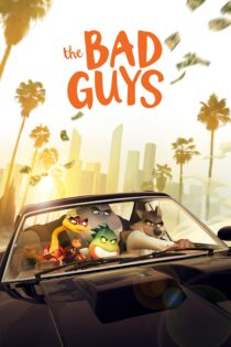 دانلود فیلم The Bad Guys 2022 بدون سانسور با پخش آنلاین دانلود فیلم The Bad Guys 2022 بدون سانسور با پخش آنلاین