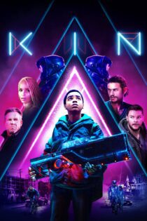 دانلود فیلم Kin 2018 بدون سانسور با پخش آنلاین