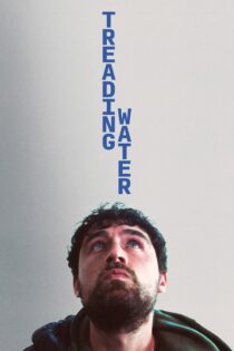 دانلود فیلم Treading Water 2024 بدون سانسور با پخش آنلاین