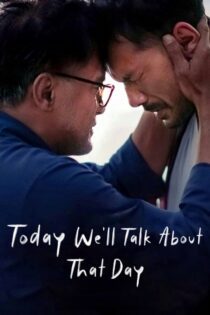دانلود فیلم Today We’ll Talk About That Day 2023 بدون سانسور با پخش آنلاین دانلود فیلم Today We’ll Talk About That Day 2023 بدون سانسور با پخش آنلاین