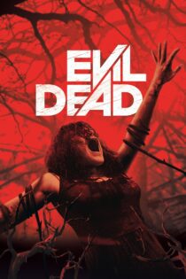 دانلود فیلم Evil Dead 2013 بدون سانسور با پخش آنلاین