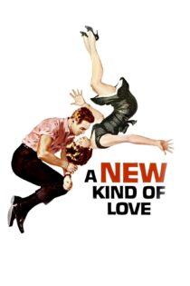 دانلود فیلم A New Kind of Love 1963 بدون سانسور با پخش آنلاین