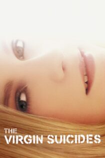 دانلود فیلم The Virgin Suicides 1999 بدون سانسور با پخش آنلاین