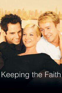 دانلود فیلم Keeping the Faith 2000 بدون سانسور با پخش آنلاین