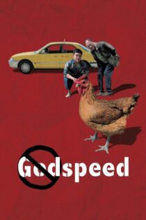 دانلود فیلم Godspeed 2016 بدون سانسور با پخش آنلاین