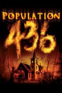 دانلود فیلم Population 436 2006 بدون سانسور با پخش آنلاین
