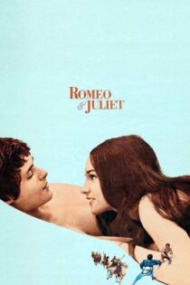 دانلود فیلم Romeo and Juliet 1968 بدون سانسور با پخش آنلاین