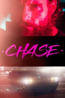 دانلود فیلم Chase 2019 بدون سانسور با پخش آنلاین دانلود فیلم Chase 2019 بدون سانسور با پخش آنلاین