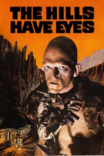دانلود فیلم The Hills Have Eyes 1977 بدون سانسور با پخش آنلاین