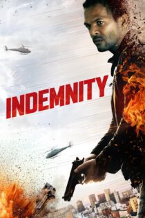 دانلود فیلم Indemnity 2021 بدون سانسور با پخش آنلاین دانلود فیلم Indemnity 2021 بدون سانسور با پخش آنلاین