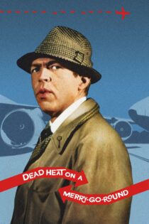 دانلود فیلم Dead Heat on a Merry-Go-Round 1966 بدون سانسور با پخش آنلاین دانلود فیلم Dead Heat on a Merry-Go-Round 1966 بدون سانسور با پخش آنلاین