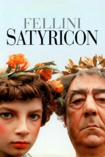 دانلود فیلم Satyricon 1969 بدون سانسور با پخش آنلاین