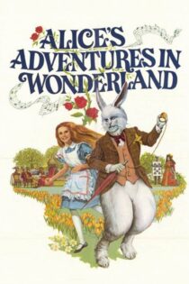 دانلود فیلم Alice’s Adventures in Wonderland 1972 بدون سانسور با پخش آنلاین دانلود فیلم Alice’s Adventures in Wonderland 1972 بدون سانسور با پخش آنلاین