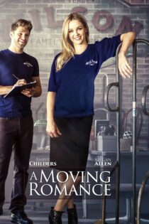 دانلود فیلم A Moving Romance 2017 بدون سانسور با پخش آنلاین دانلود فیلم A Moving Romance 2017 بدون سانسور با پخش آنلاین