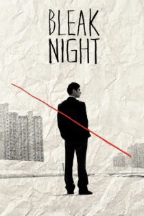 دانلود فیلم Bleak Night 2010 بدون سانسور با پخش آنلاین