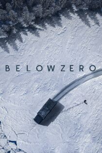 دانلود فیلم Below Zero 2021 بدون سانسور با پخش آنلاین