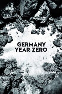 دانلود فیلم Germany Year Zero 1948 بدون سانسور با پخش آنلاین