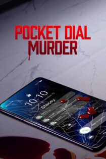 دانلود فیلم Pocket Dial Murder 2023 بدون سانسور با پخش آنلاین