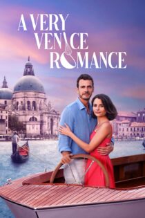 دانلود فیلم A Very Venice Romance 2023 بدون سانسور با پخش آنلاین