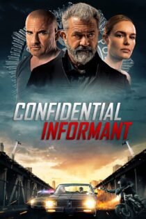 دانلود فیلم Confidential Informant 2023 بدون سانسور با پخش آنلاین