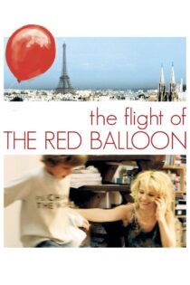 دانلود فیلم Flight of the Red Balloon 2007 بدون سانسور با پخش آنلاین